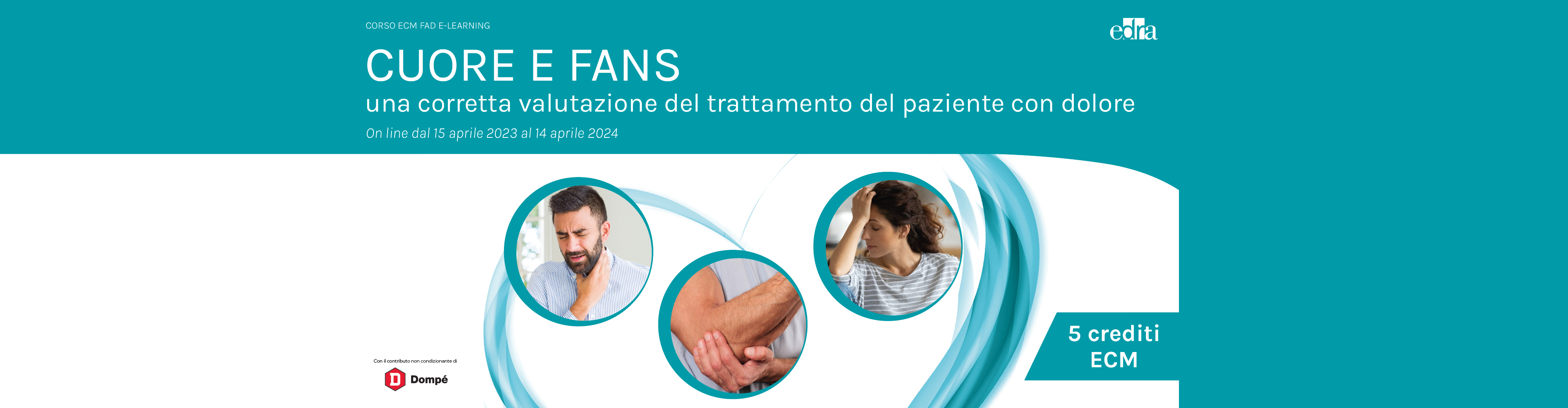 “CUORE E FANS - una corretta valutazione del trattamento del paziente con dolore”